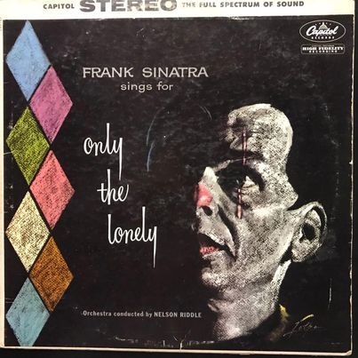 Frank Sinatra Sings For Only The Lonely LP Plak