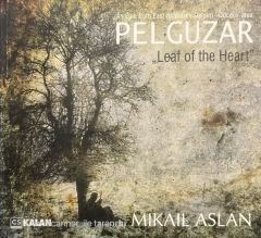 Mikail Aslan Pelgüzar CD