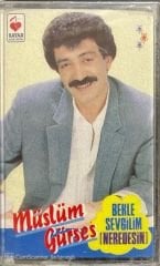 Müslüm Gürses Bekle Sevgilim Nerdesin Açılmamış Jelatininde Kaset