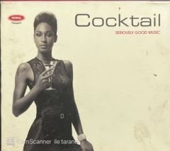 Cocktail Seriously Good Music CD