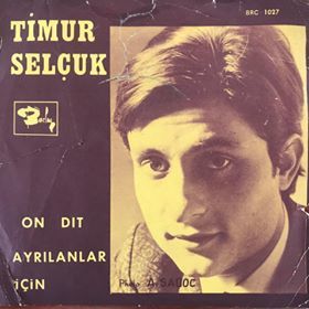Timur Selçuk Ayrılanlar İçin 45lik Plak