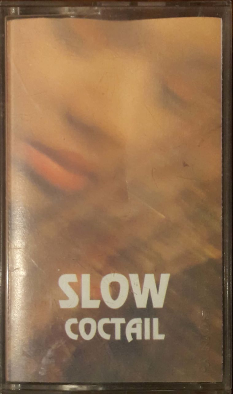 Slow Coctail Kaset