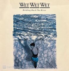 Wet Wet Wet Holding Back The River LP Plak