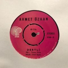 Ahmet Özhan Dertli Ölünceye Kadar 45lik Plak