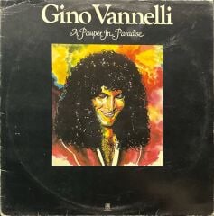 Gino Vannelli A Pauper In Paradise LP Plak