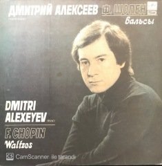 Dmitri Alexeyev F. Chopin Waltzes LP Klasik Plak