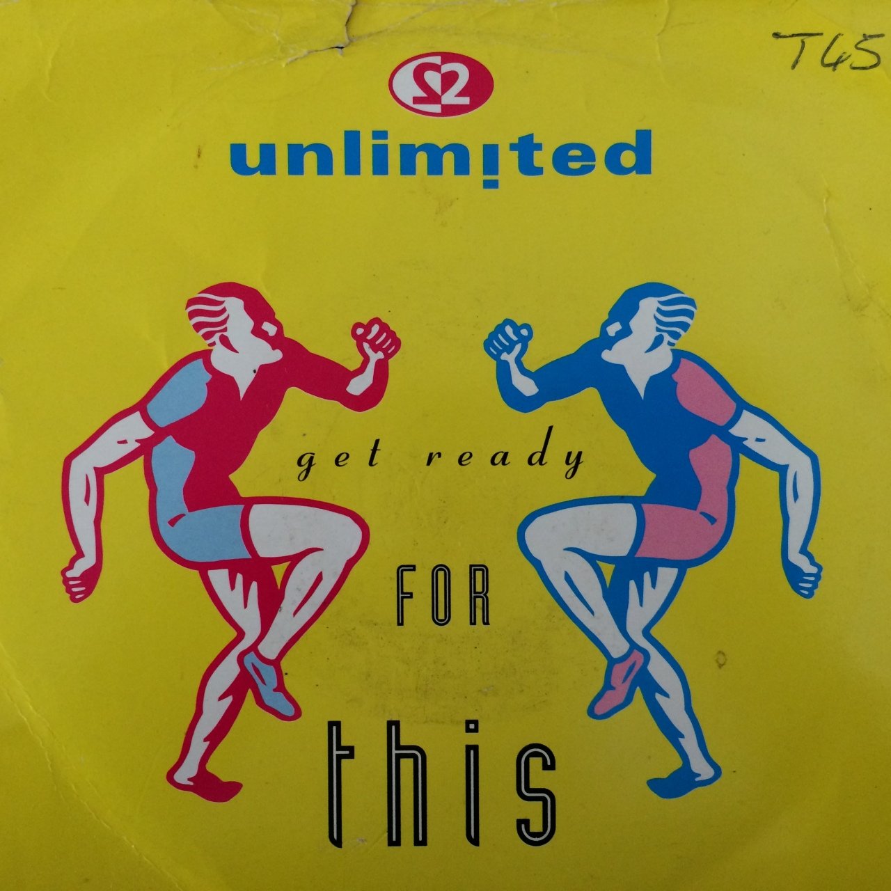 2 Unlimited Get Ready For This 45lik Plak