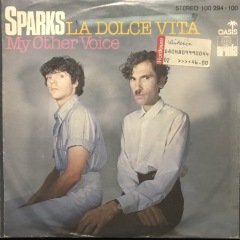 Sparks La Dolce Vita 45lik Plak