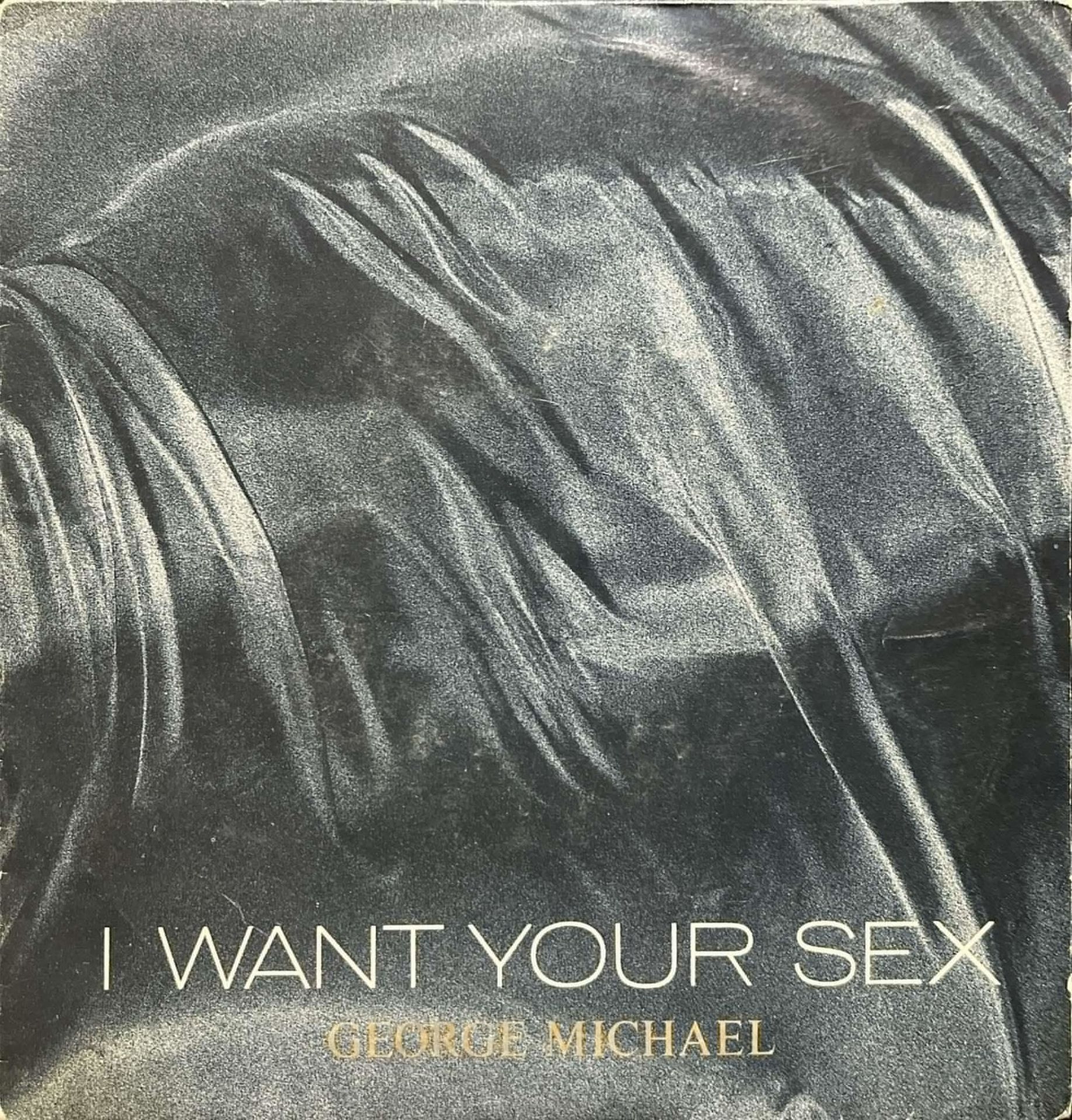 George Michael I Want Your Sex 45lik Plak