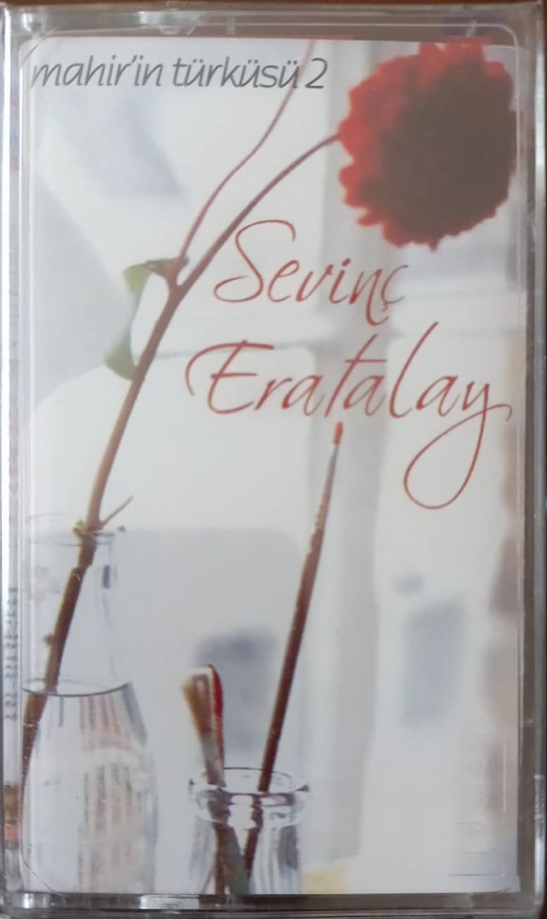 Sevinç Eratalay Mahir'in Türküsü Açılmamış Jelatininde Kaset
