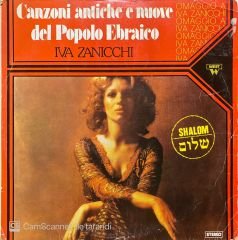Iva Zanicchi Canzoni Antiche E Nuove Del Popolo Ebraico LP Plak