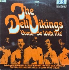 The Dell Vikings Come Go With Me LP Plak