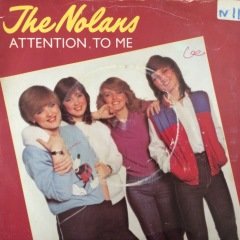 The Nolans Attention To Me 45lik Plak