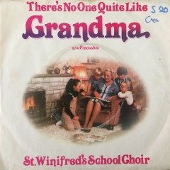 St.Winifred's School Choir No One Quite Like Grandma 45lik Plak
