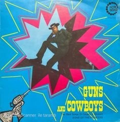 Guns And Cowboys LP Plak