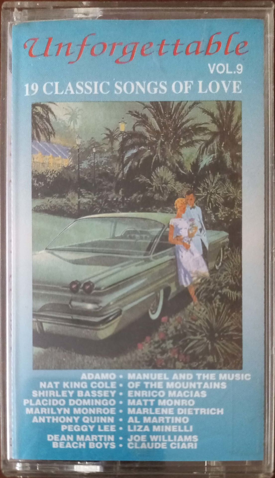 Unforgettable Vol.9 19 Classic Songs Of Love Kaset