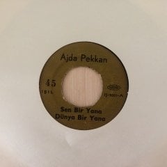 Ajda Pekkan Sen Bir Yana Dünya Bir Yana 45lik Plak