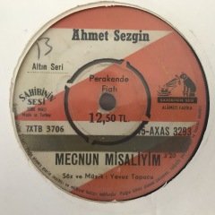 Ahmet Sezgin Mecnun Misaliyim 45lik Plak