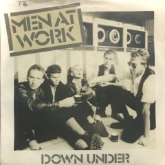 Men At Work Down Under 45lik Plak
