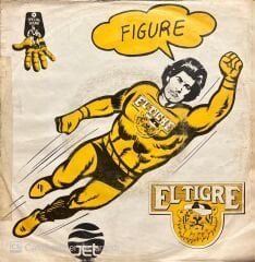 El Tigre Figure 45lik Plak