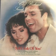 Cliff Richard And Sarah Brightman All I Ask Of You 45lik Plak