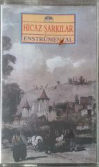 Hicaz Şarkılar Enstrümental Kaset