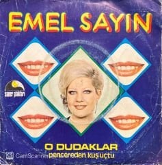 Emel Sayın O Dudaklar 45lik Plak