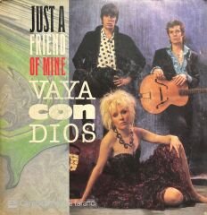 Vaya Con Dios Just A Friend Of Mine 45lik Plak