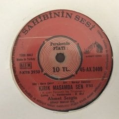 Ahmet Sezgin Kırık Masamda Sen 45lik Plak