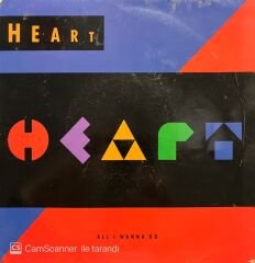 Heart All I Wanna Do 45lik Plak