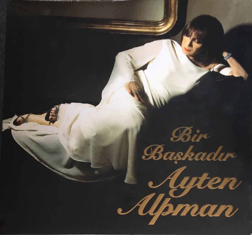 Ayten Alpman Bir Başkadır LP