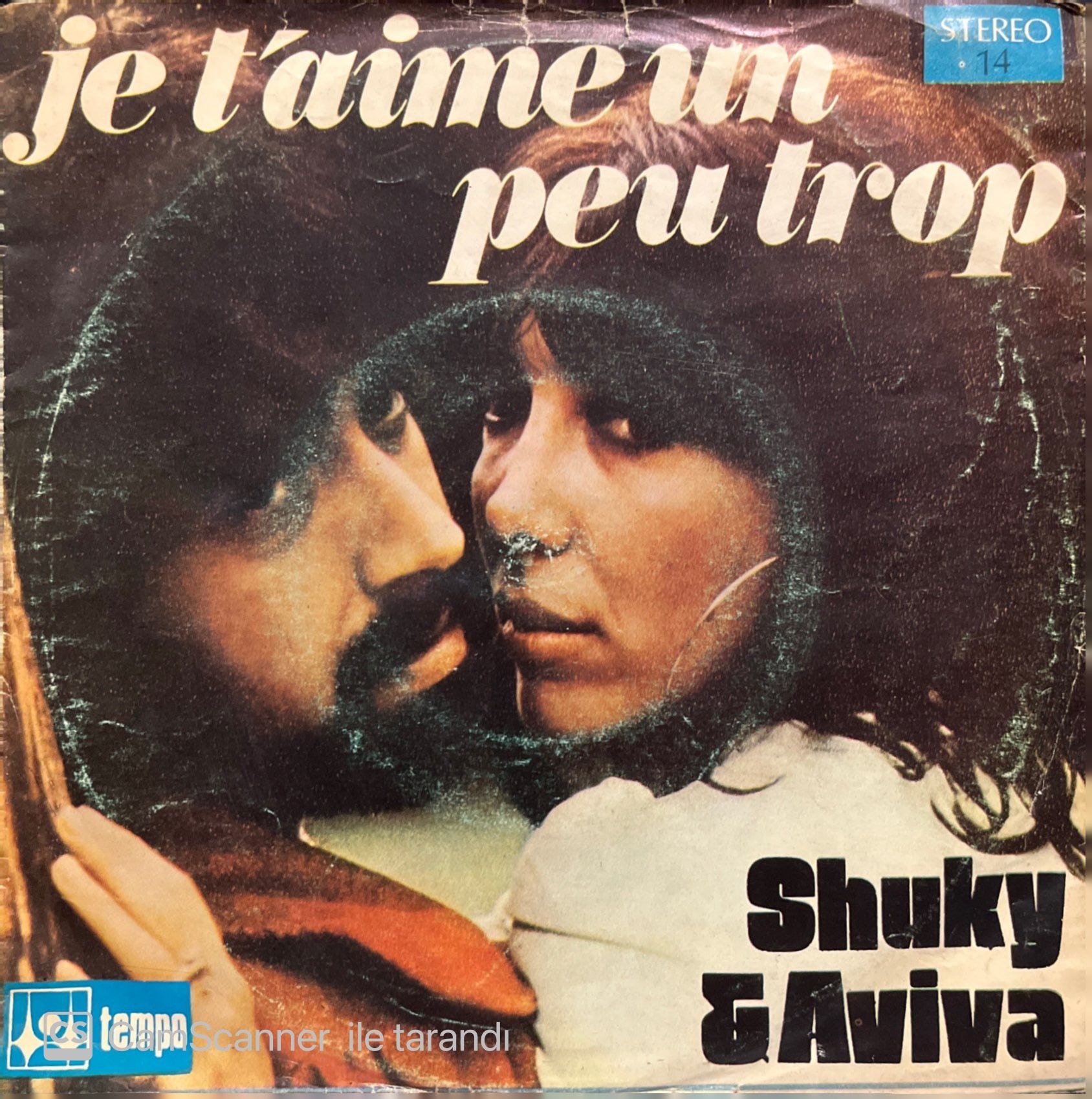 Shaki - Aviva Je T'aime Un Peu Trop 45lik Plak