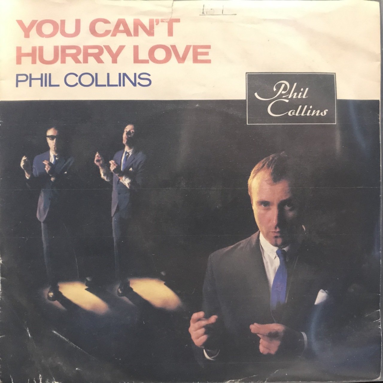 Phil Collins You Can't Hurry Love 45lik Plak