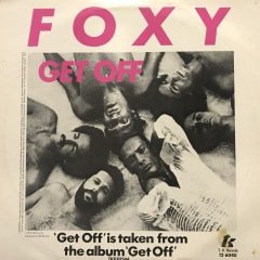 Foxy Get Off Maxi Single LP Plak