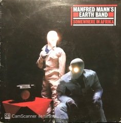 Manfred Mann's Earth Band Somewhere In Afrika LP Plak
