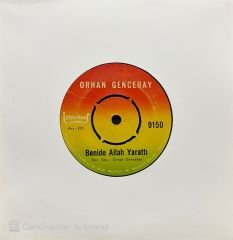 Orhan Gencebay Benide Allah Yarattı 45lik Plak