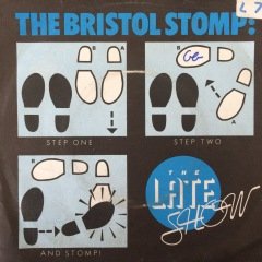The Late Show Bristol Stomp 45lik Plak
