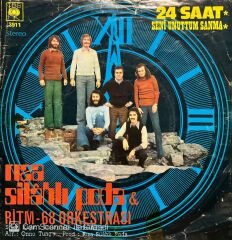 Rıza Silahlı Poda & Ritm-68 Orkestrası 24 Saat 45lik Plak