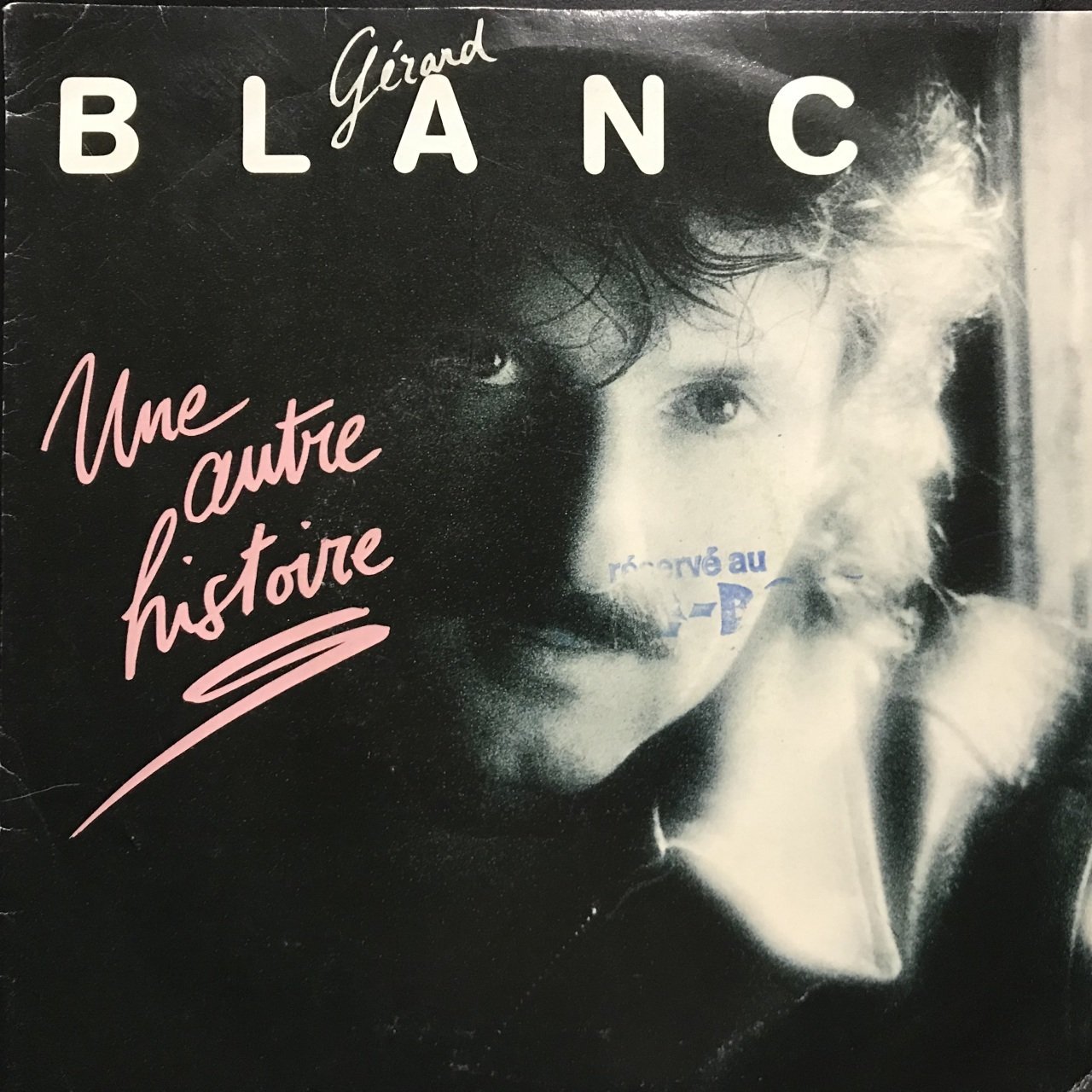 Gerard Blanc Une Autre Historie 45lik Plak