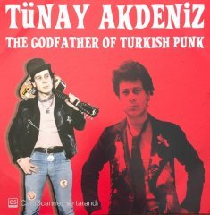 Tünay Akdeniz The Godfather Of Turkish Punk LP