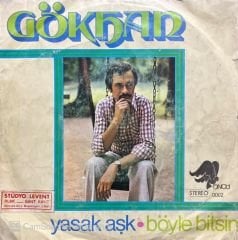 Gökhan Yasak Aşk 45lik Plak