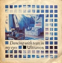 Ultravox Dancing With Tears In My Eyes 45lik Plak