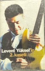 Kaset Levent Yüksel'in İkinci Kaseti Kaset