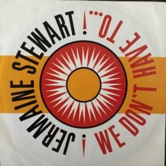 Jermaine Stewart We Don't Have To 45lik Plak