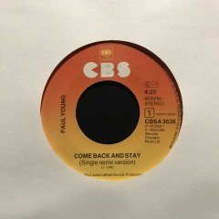 Paul Young Come Back And Stay 45lik Plak