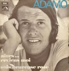 Adamo Alors... Reviens-Moi 45lik Plak