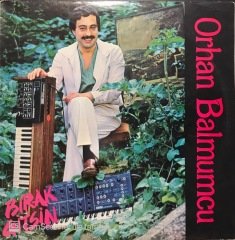 Orhan Balmumcu Bırak Gitsin LP Plak