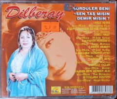 Dilberay Sürdüler Beni Sen Taş mısın Demir misin ? CD
