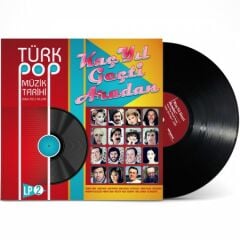 Çeşitli Sanatçılar Kaç Yıl Geçti Aradan Türk Pop Müzik Tarihi 1960-70'lı Yıllar Vol. 2 LP Plak