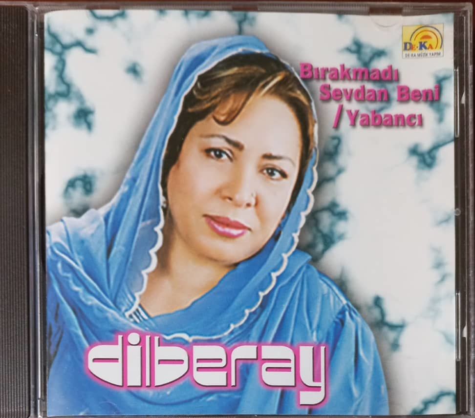 Dilberay Bırakmadı Sevdan Beni / Yabancı CD